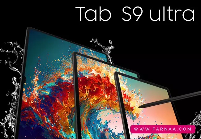 بررسی تبلت سامسونگ Galaxy tab S9 Ultra 5G با ظرفیت 256 گیگ رم 12